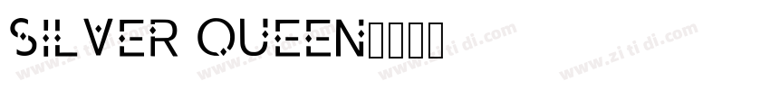 Silver Queen字体转换
